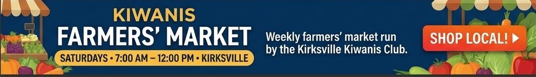 Kirksville Kiwanis Farmers Market, Saturdays 7am to 12pm, Kirksville, Shop Local
