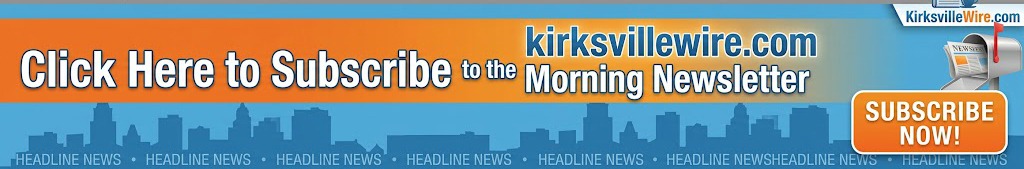 Subscribe to the Kirksville Wire Morning Newsletter